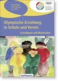 Cover: 9783778085103 | Olympische Erziehung in Schule und Verein | Grundlagen und Materialien