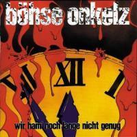 Cover: 4049324230348 | Wir Ham'Noch Lange Nicht Genug | Böhse Onkelz | Audio-CD | 2005