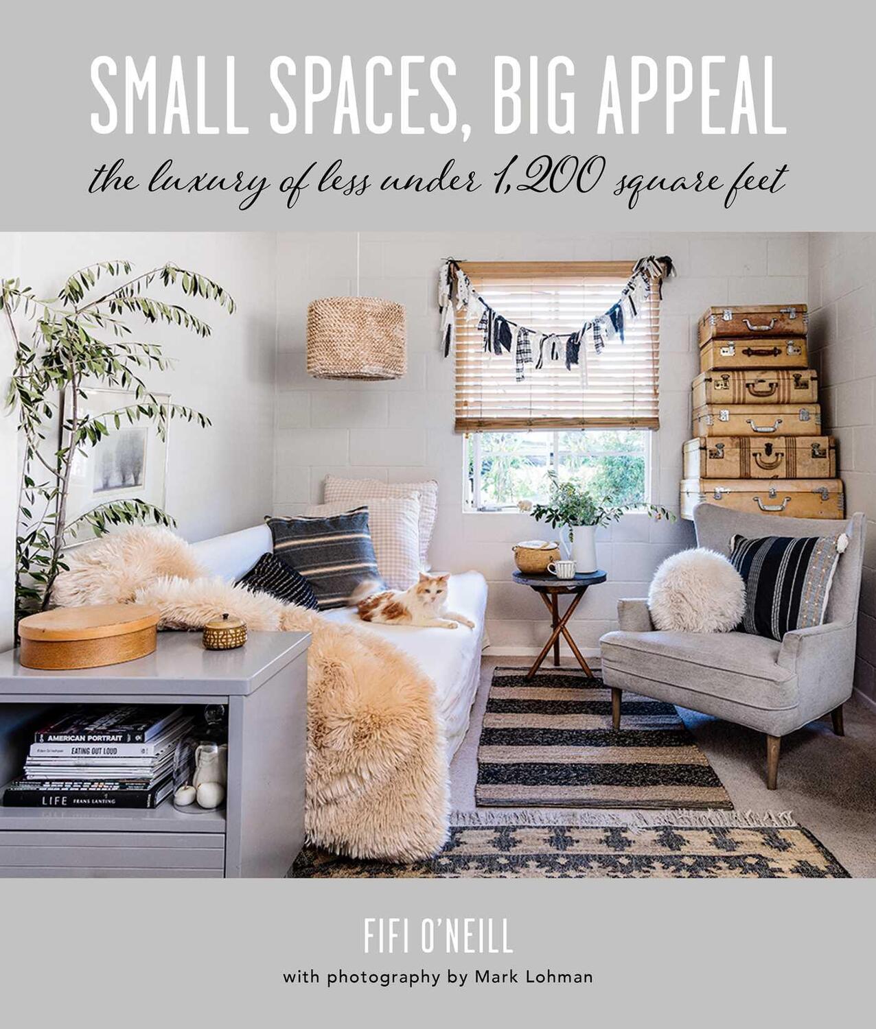 Bild: 9781800652194 | Small Spaces, Big Appeal | Fifi O'Neill | Buch | Gebunden | Englisch