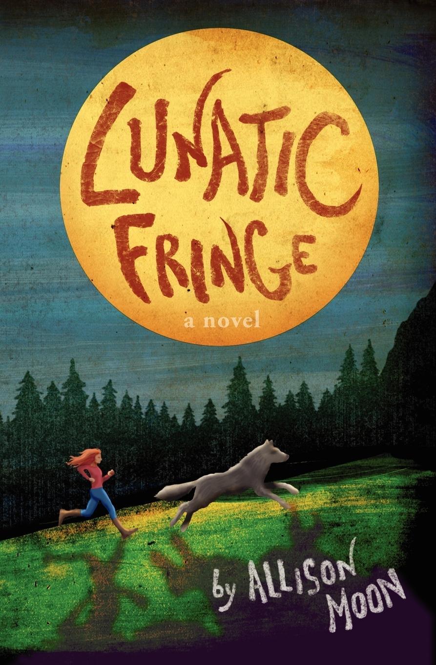 Cover: 9780983830917 | Lunatic Fringe | Allison Moon | Taschenbuch | Paperback | Englisch