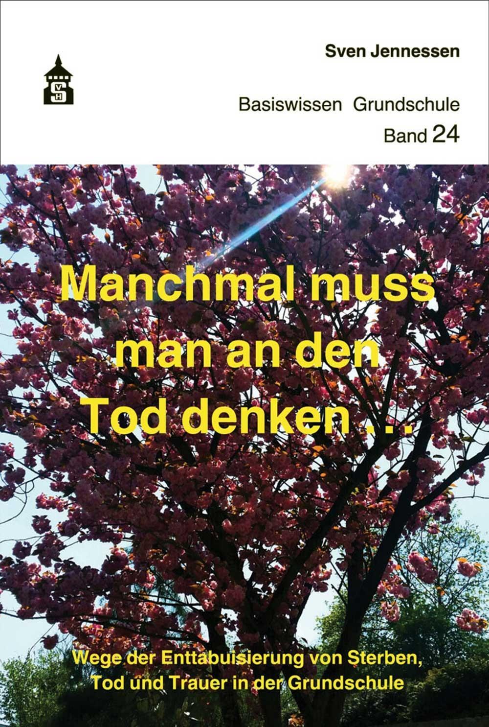 Cover: 9783834021496 | Manchmal muss man an den Tod denken | Sven Jennessen | Taschenbuch