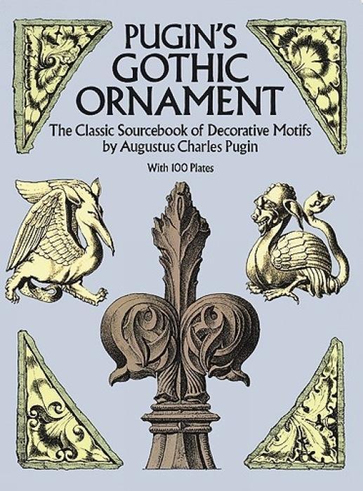 Cover: 9780486255002 | Pugin's Gothic Ornament | Augustus C Pugin | Taschenbuch | Englisch