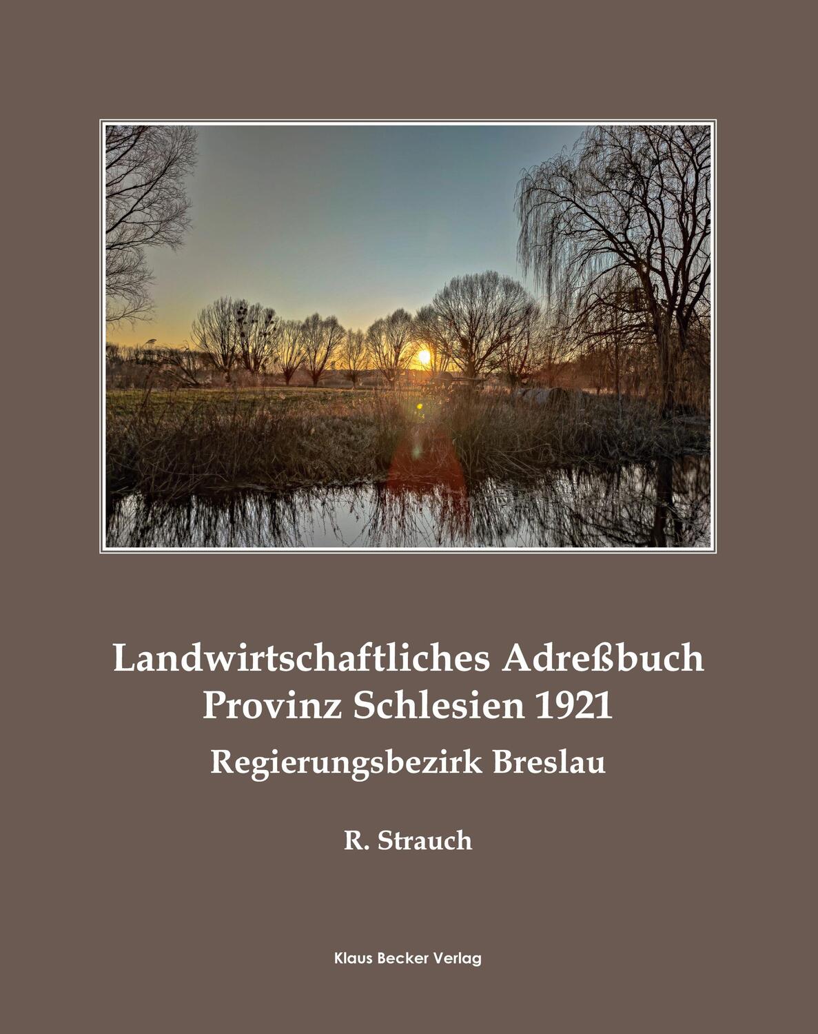 Cover: 9783883724119 | Landwirtschaftliches Güter-Adreßbuch Schlesien, Regierungsbezirk...