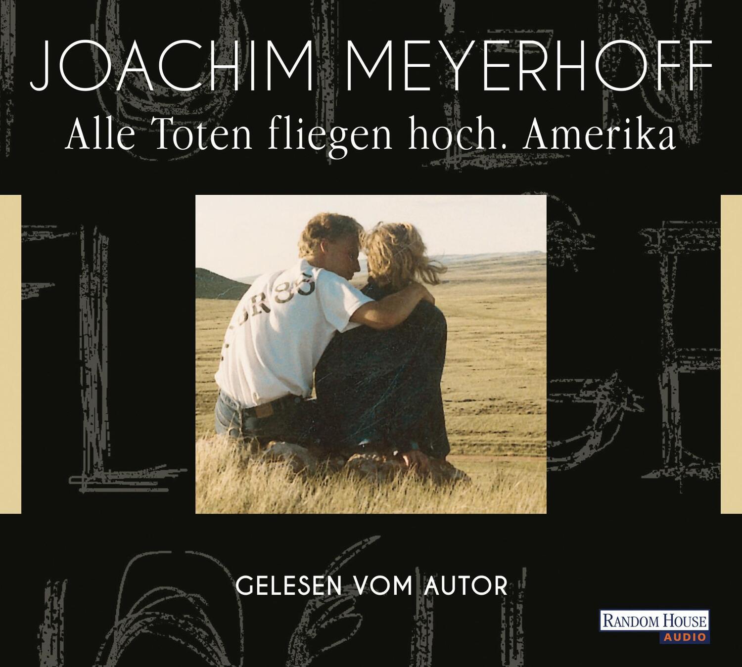 Cover: 9783837135695 | Alle Toten fliegen hoch - Amerika | Joachim Meyerhoff | Audio-CD