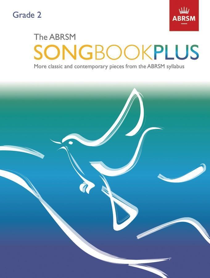 Cover: 9781786010407 | The ABRSM Songbook Plus Grade 2 | ABRSM | Buch | Englisch | 2017