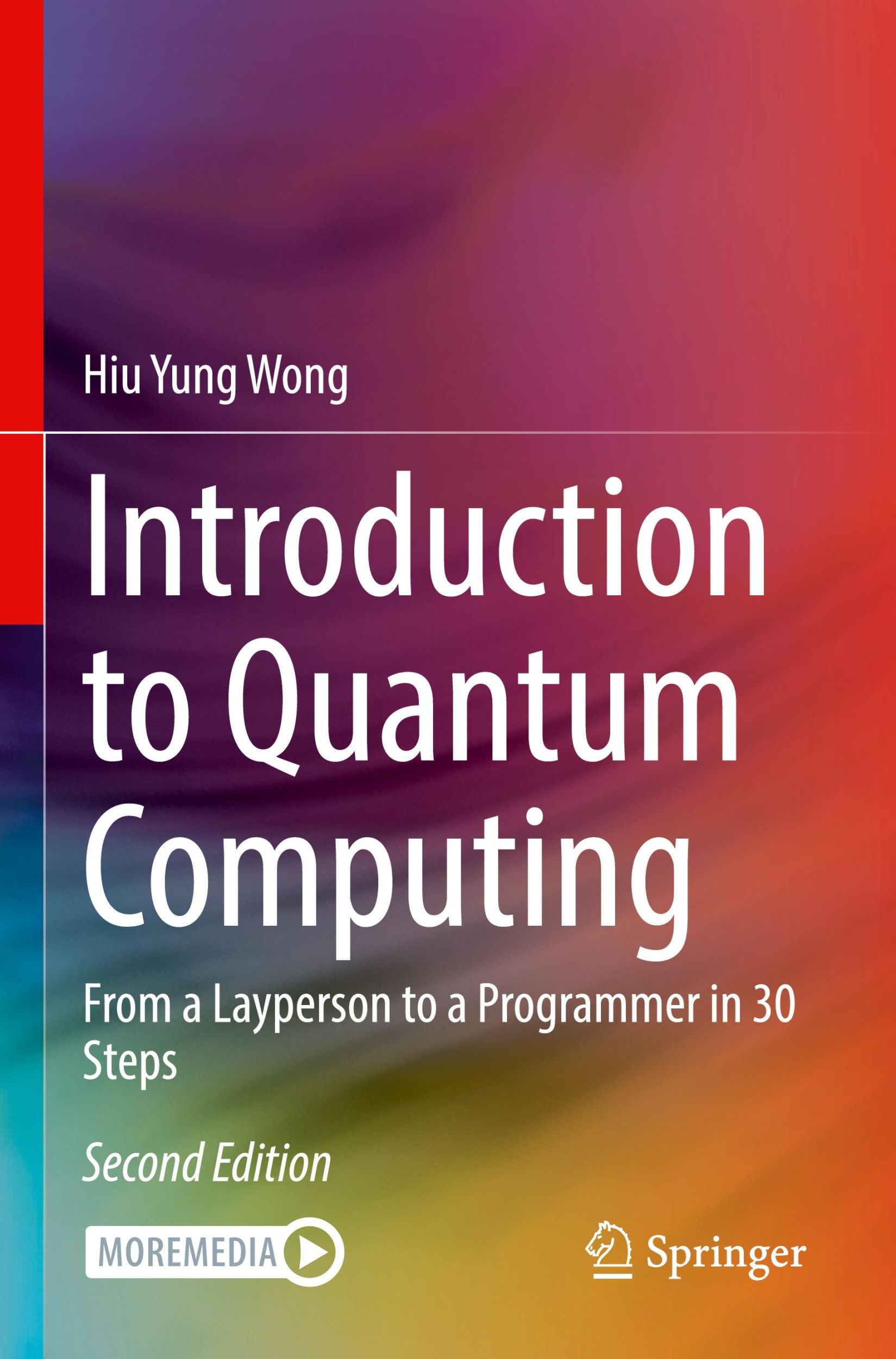 Cover: 9783031369872 | Introduction to Quantum Computing | Hiu Yung Wong | Taschenbuch | xxi