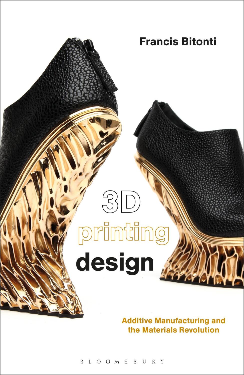 Cover: 9781474220965 | 3D Printing Design | Francis Bitonti | Taschenbuch | Englisch | 2019