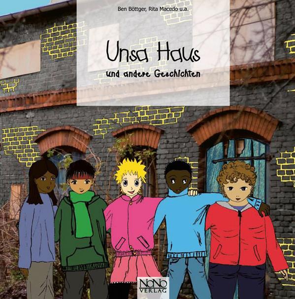Cover: 9783960420309 | Unsa Haus | und andere Geschichten | Rita Macedo (u. a.) | Buch | 2017