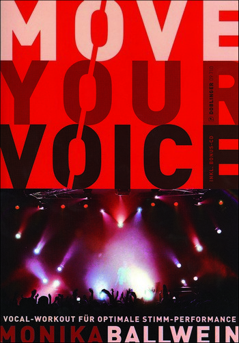 Cover: 9790012197461 | Move Your Voice | Monika Ballwein | Buch + CD | Doblinger Verlag
