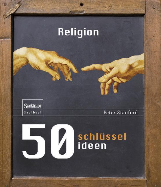 Cover: 9783827426383 | 50 Schlüsselideen Religion | Peter Stanford | Buch | 208 S. | Deutsch