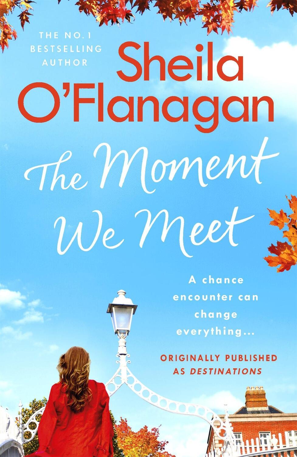 Cover: 9781472261465 | The Moment We Meet | Sheila O'Flanagan | Taschenbuch | Englisch | 2018