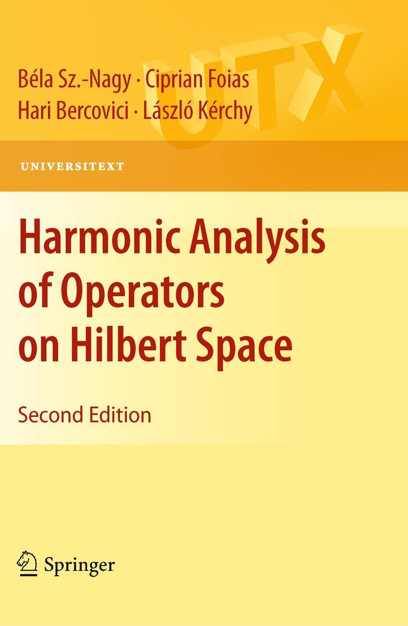 Cover: 9781441960931 | Harmonic Analysis of Operators on Hilbert Space | Béla Sz Nagy (u. a.)