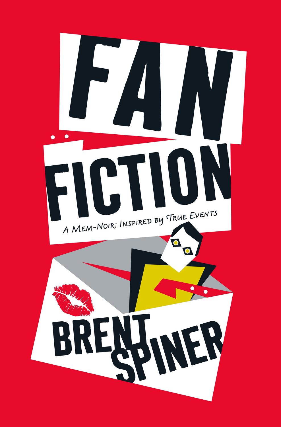 Cover: 9781250274366 | Fan Fiction | A Mem-Noir: Inspired by True Events | Brent Spiner