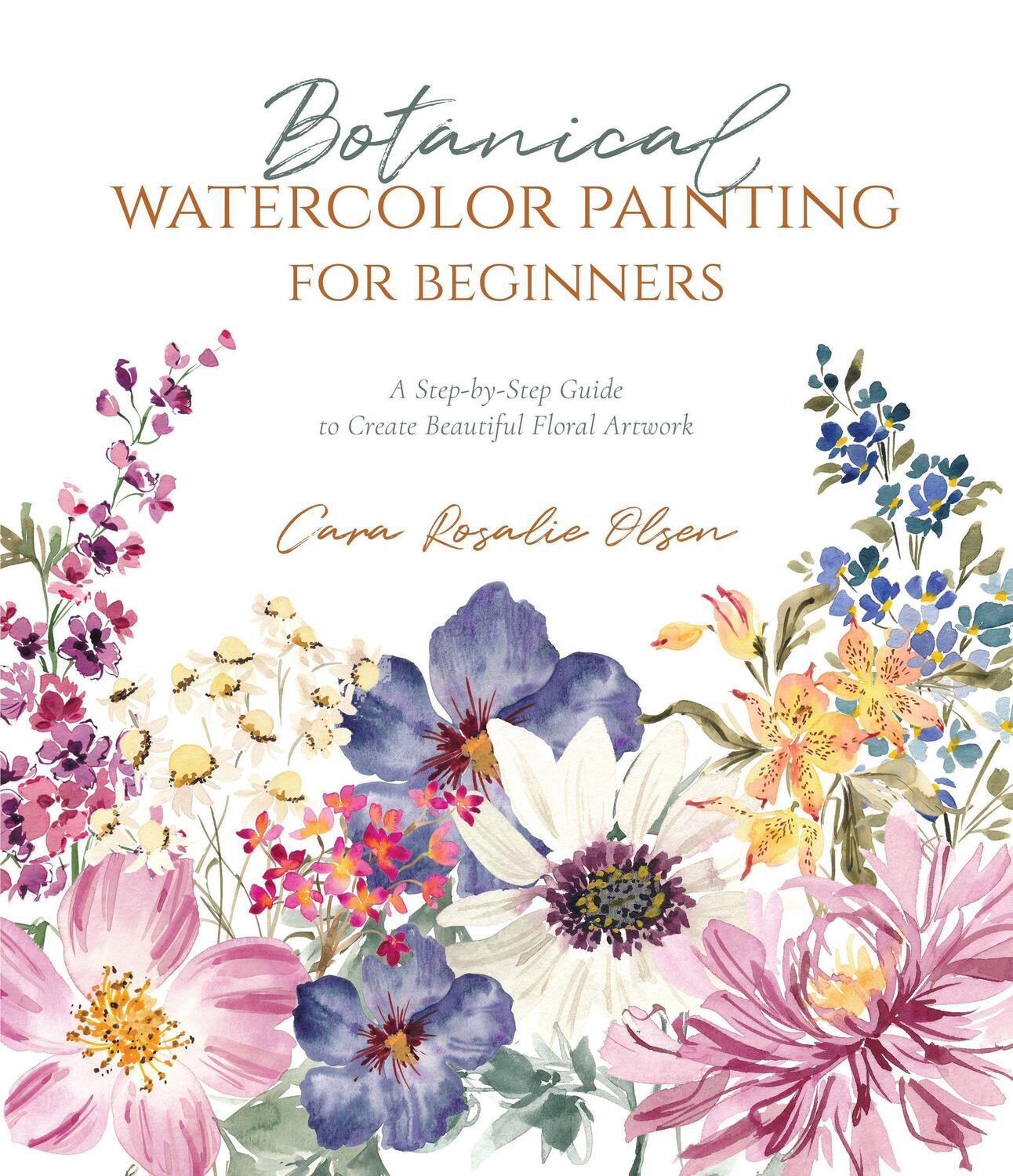Cover: 9781645675921 | Botanical Watercolor Painting for Beginners: A Step-By-Step Guide...