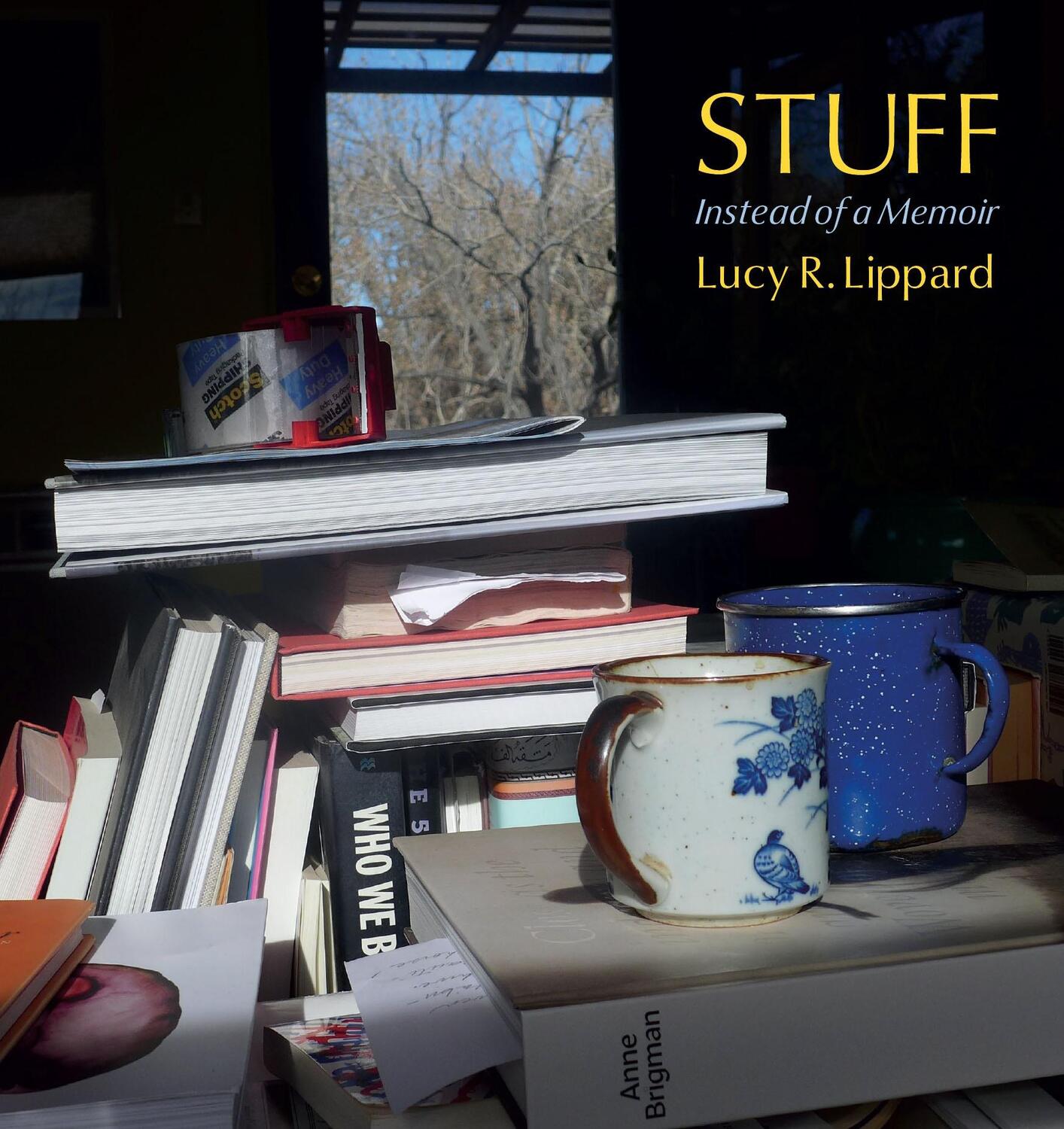 Cover: 9781613322246 | Stuff | Instead of a Memoir | Lucy R Lippard | Buch | Englisch | 2023