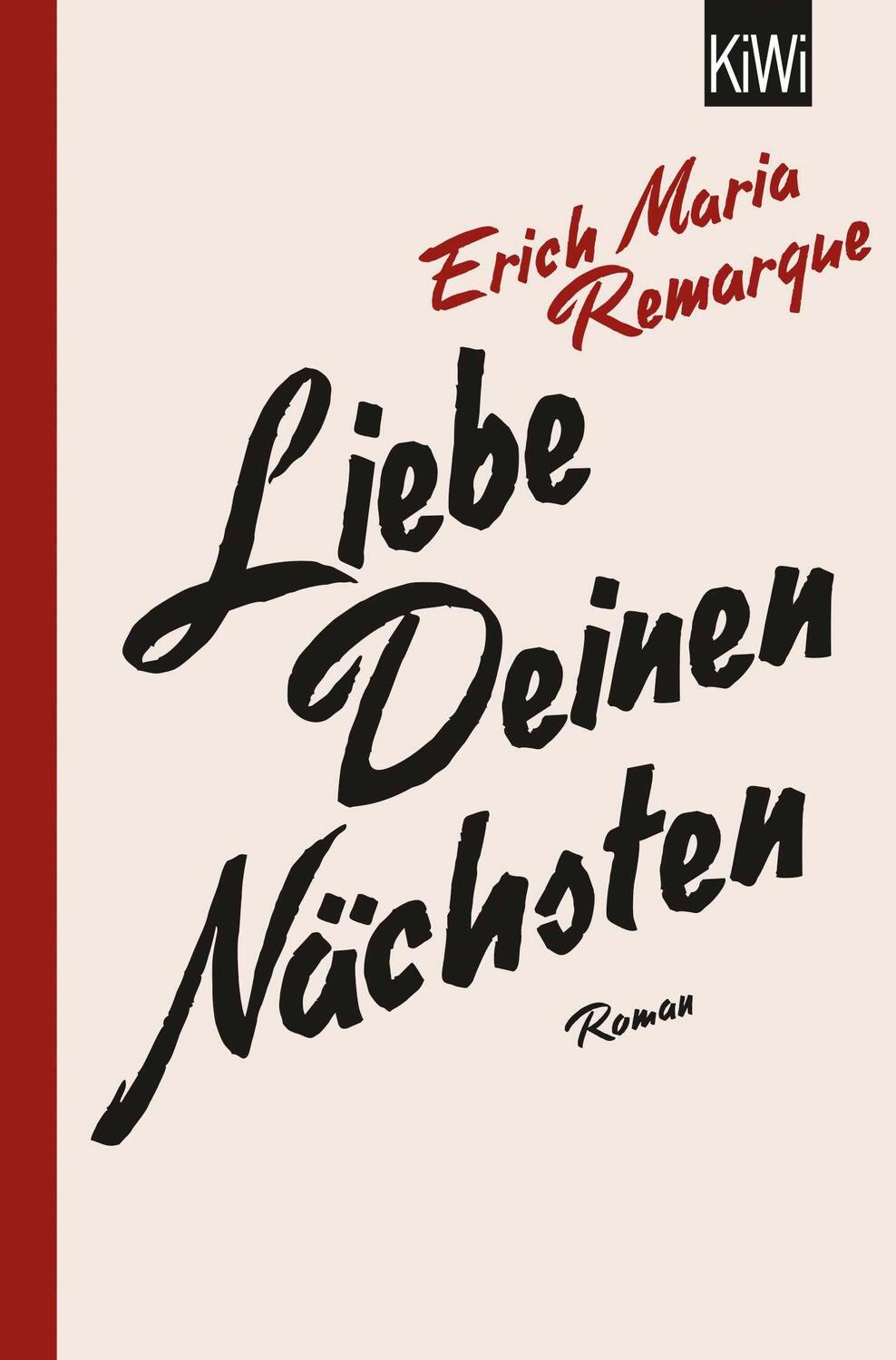 Cover: 9783462050929 | Liebe deinen Nächsten | E. M. Remarque | Taschenbuch | 554 S. | 2017