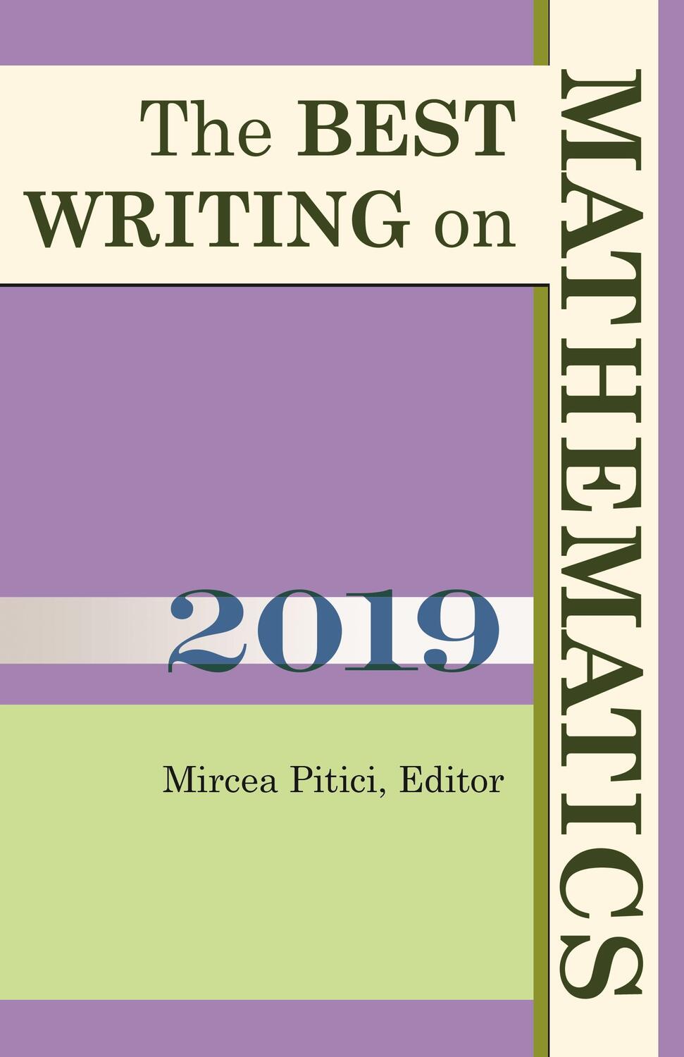 Cover: 9780691198354 | The Best Writing on Mathematics 2019 | Mircea Pitici | Taschenbuch