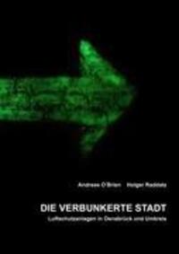 Cover: 9783837075458 | Die verbunkerte Stadt | Luftschutzanlagen in Osnabrück und Umkreis