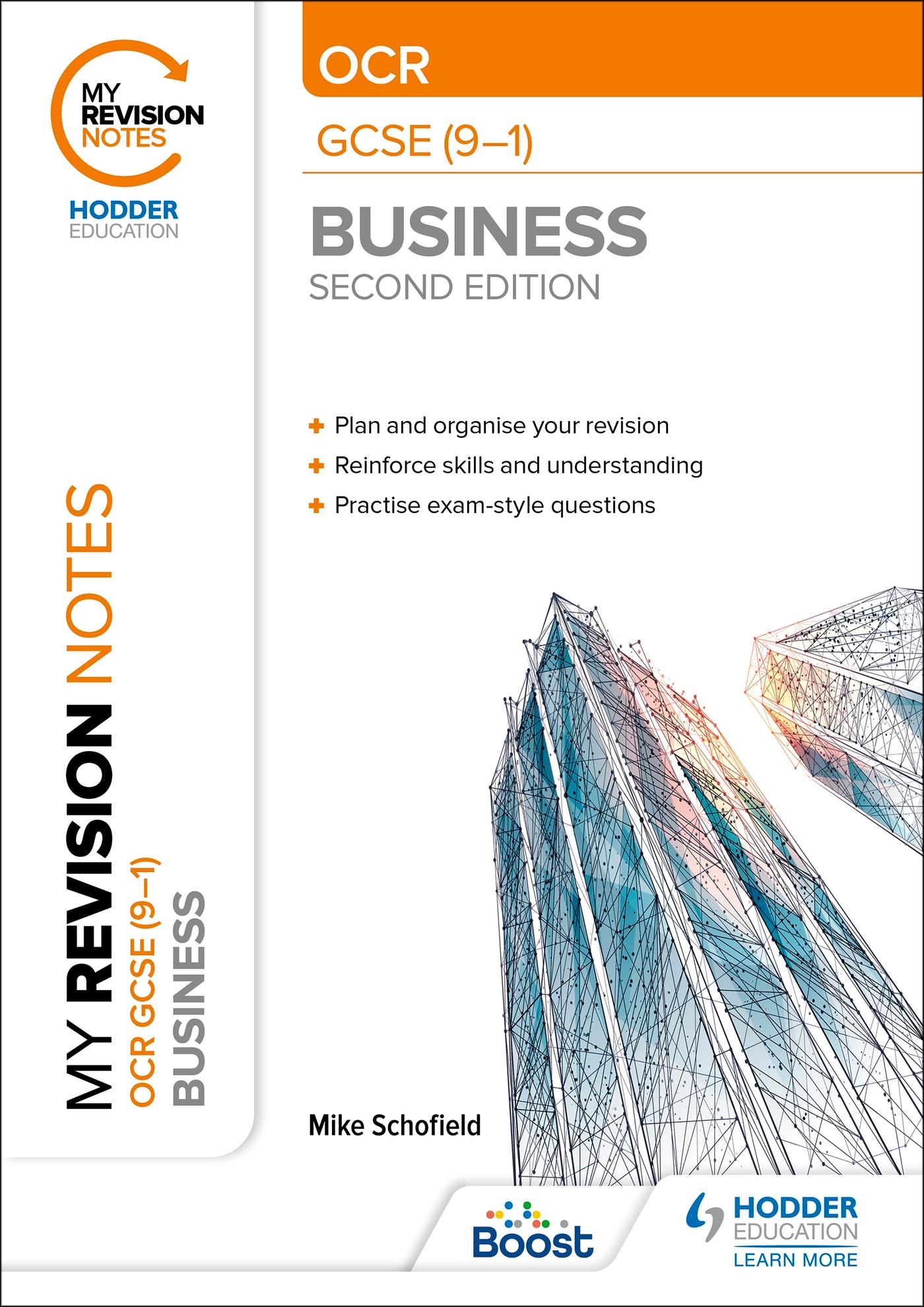 Cover: 9781398372580 | My Revision Notes: OCR GCSE (9-1) Business Second Edition | Schofield