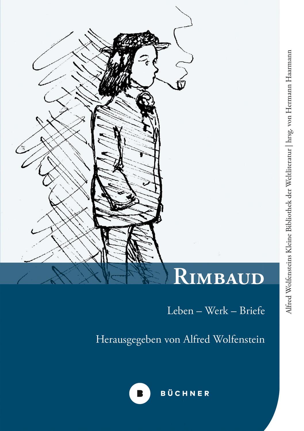 Cover: 9783963171475 | Rimbaud | Leben - Werk - Briefe | Arthur Rimbaud | Buch | Deutsch