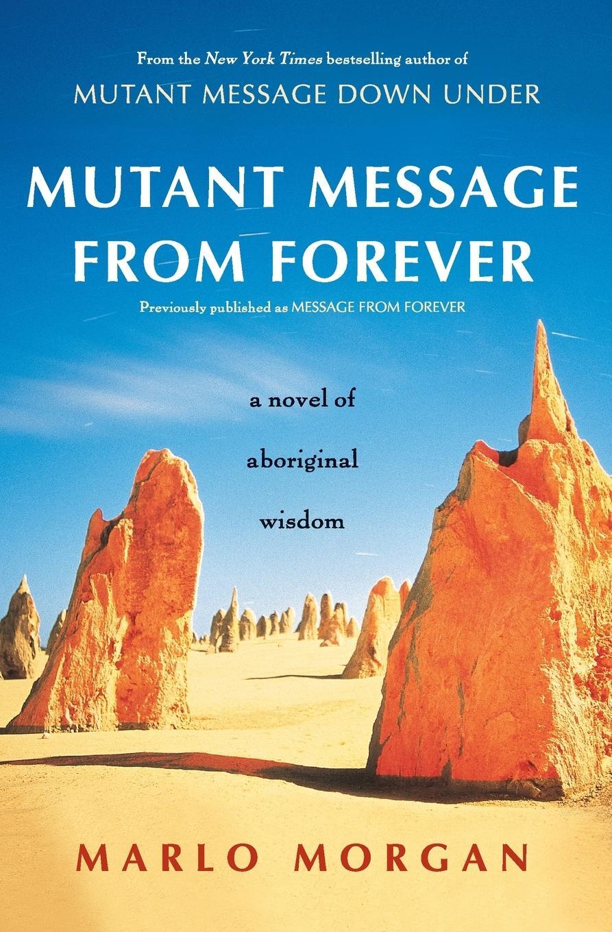 Cover: 9780060930264 | Mutant Message from Forever | A Novel of Aboriginal Wisom | Morgan