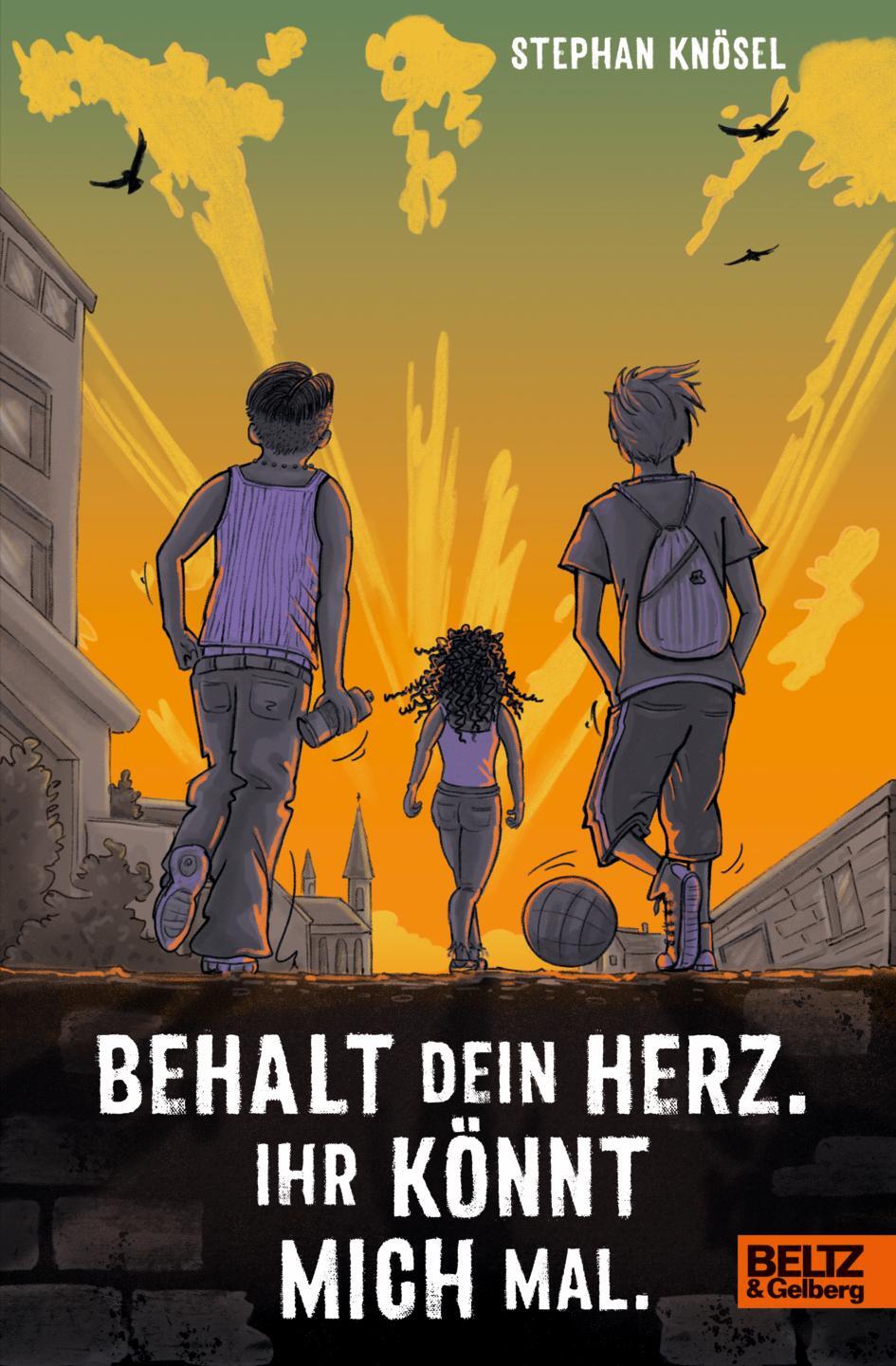 Cover: 9783407759368 | Behalt Dein Herz. Ihr könnt mich mal. | Roman | Stephan Knösel | Buch