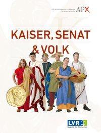 Cover: 9783943904512 | Kaiser, Senat &amp; Volk | Anke Seifert | Taschenbuch | 184 S. | Deutsch