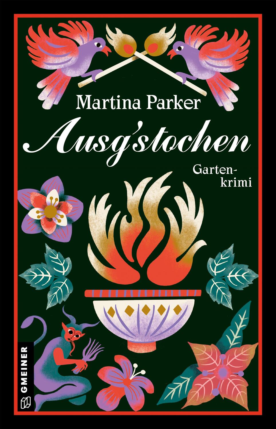 Cover: 9783839204542 | Ausgstochen | Gartenkrimi | Martina Parker | Taschenbuch | 384 S.
