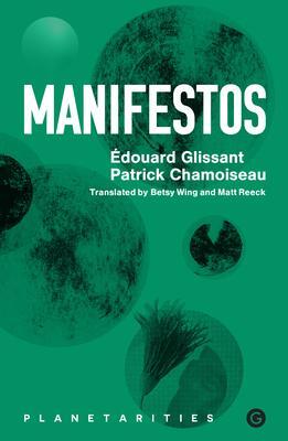Cover: 9781913380540 | Manifestos | Edouard Glissant (u. a.) | Taschenbuch | Englisch | 2022