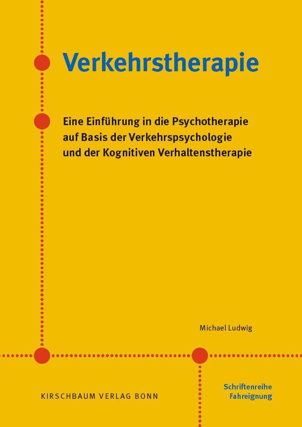 Cover: 9783781218857 | Verkehrstherapie | Michael Ludwig | Taschenbuch | 298 S. | Deutsch