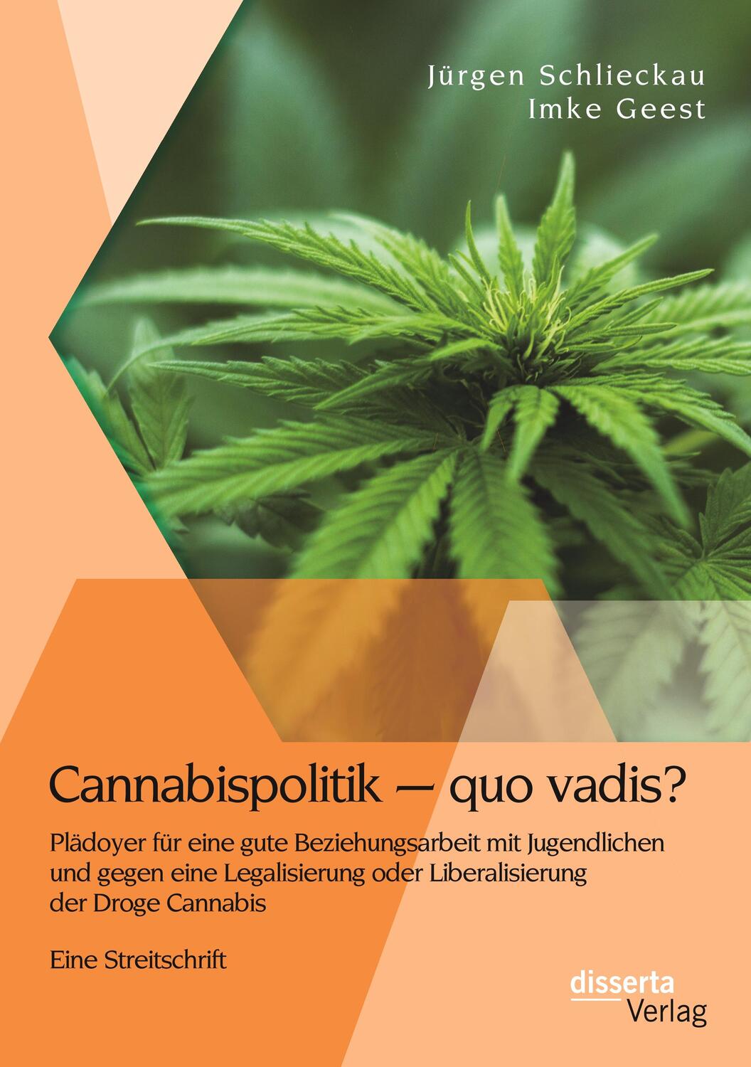 Cover: 9783959355322 | Cannabispolitik - quo vadis? Plädoyer für eine gute...