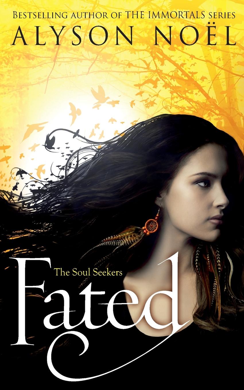 Cover: 9781447206804 | Fated | Alyson Noel | Taschenbuch | 450 S. | Englisch | 2012