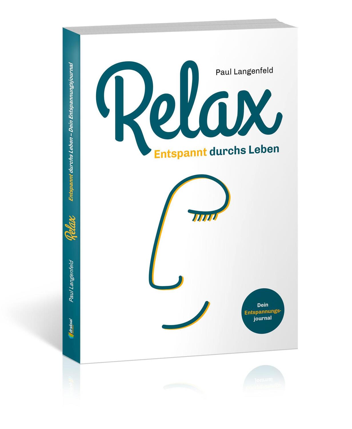 Cover: 9783862433124 | RELAX | Entspannt durchs Leben | Paul Langenfeld | Taschenbuch | 2022