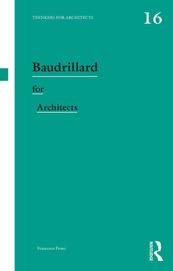 Cover: 9780415508865 | Baudrillard for Architects | Francesco Proto | Taschenbuch | Englisch