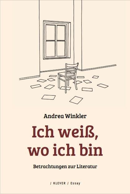 Cover: 9783902665676 | 'Ich weiß, wo ich bin' | Betrachtungen zur Literatur, Essay | Winkler