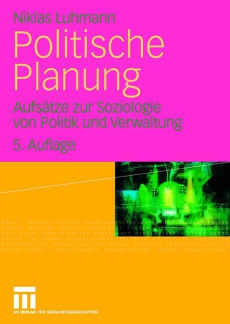 Cover: 9783531153735 | Politische Planung | Niklas Luhmann | Taschenbuch | Paperback | 256 S.