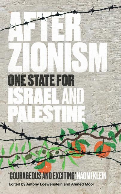 Cover: 9780863569418 | After Zionism | Antony Loewenstein (u. a.) | Taschenbuch | Englisch
