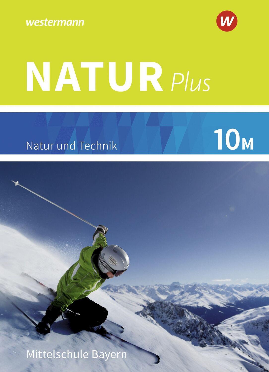 Cover: 9783507765900 | Natur plus 10M. Schülerband. Für Bayern | Ausgabe 2016 | Buch | 2022