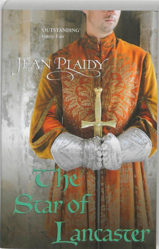 Cover: 9780099533085 | The Star of Lancaster | (Plantagenet Saga) | Jean Plaidy | Taschenbuch