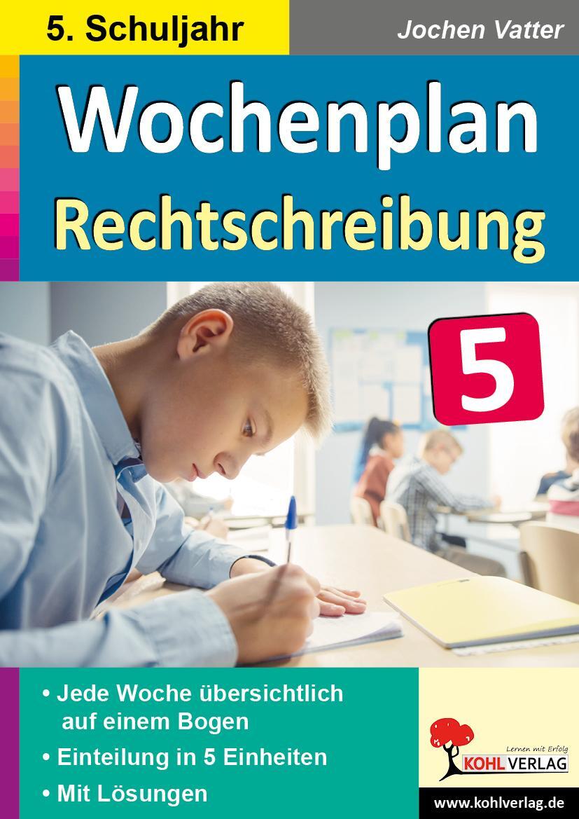 Cover: 9783966242110 | Wochenplan Rechtschreibung / Klasse 5 | Jochen Vatter | Taschenbuch