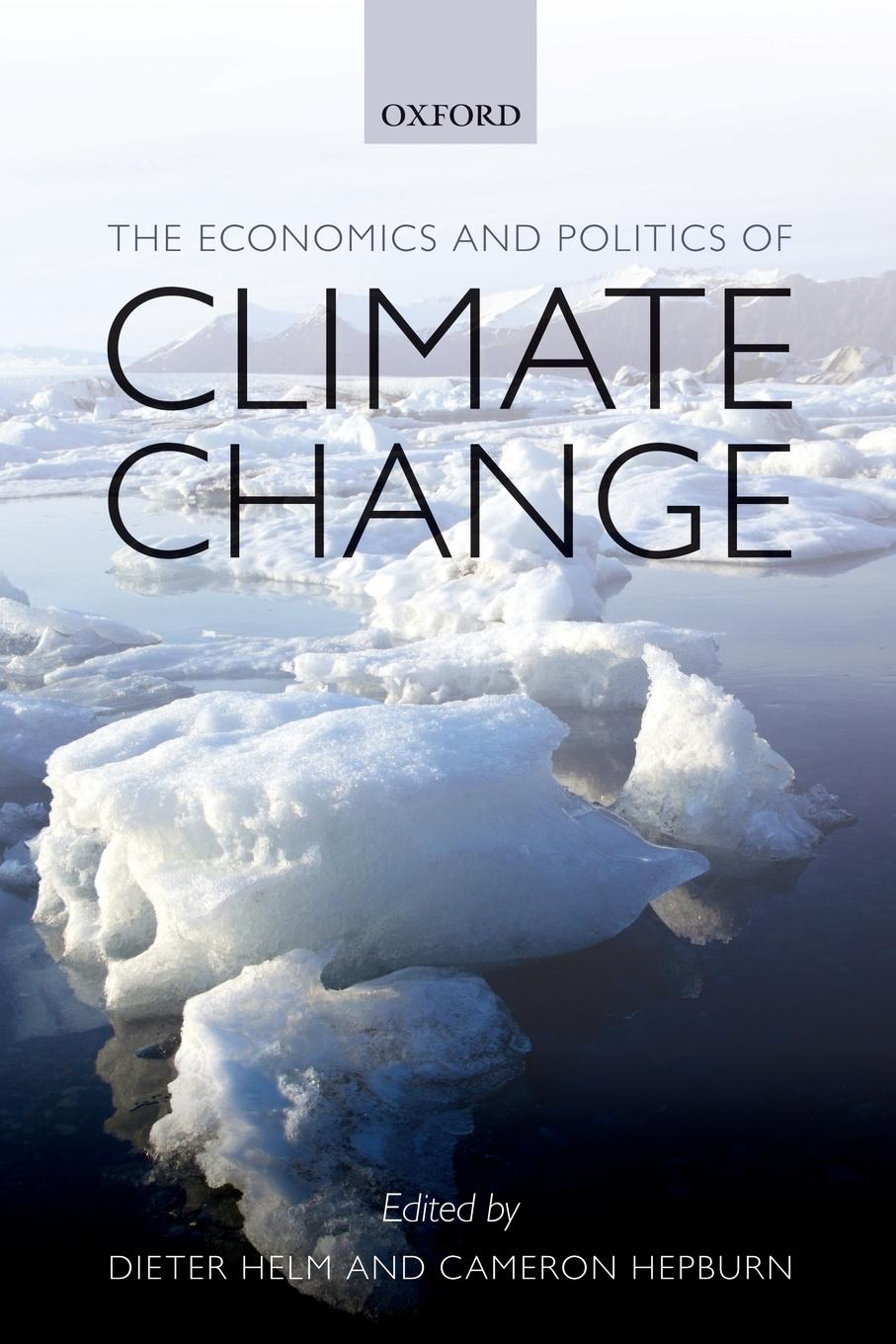 Cover: 9780199606276 | The Economics and Politics of Climate Change | Dieter Helm (u. a.)