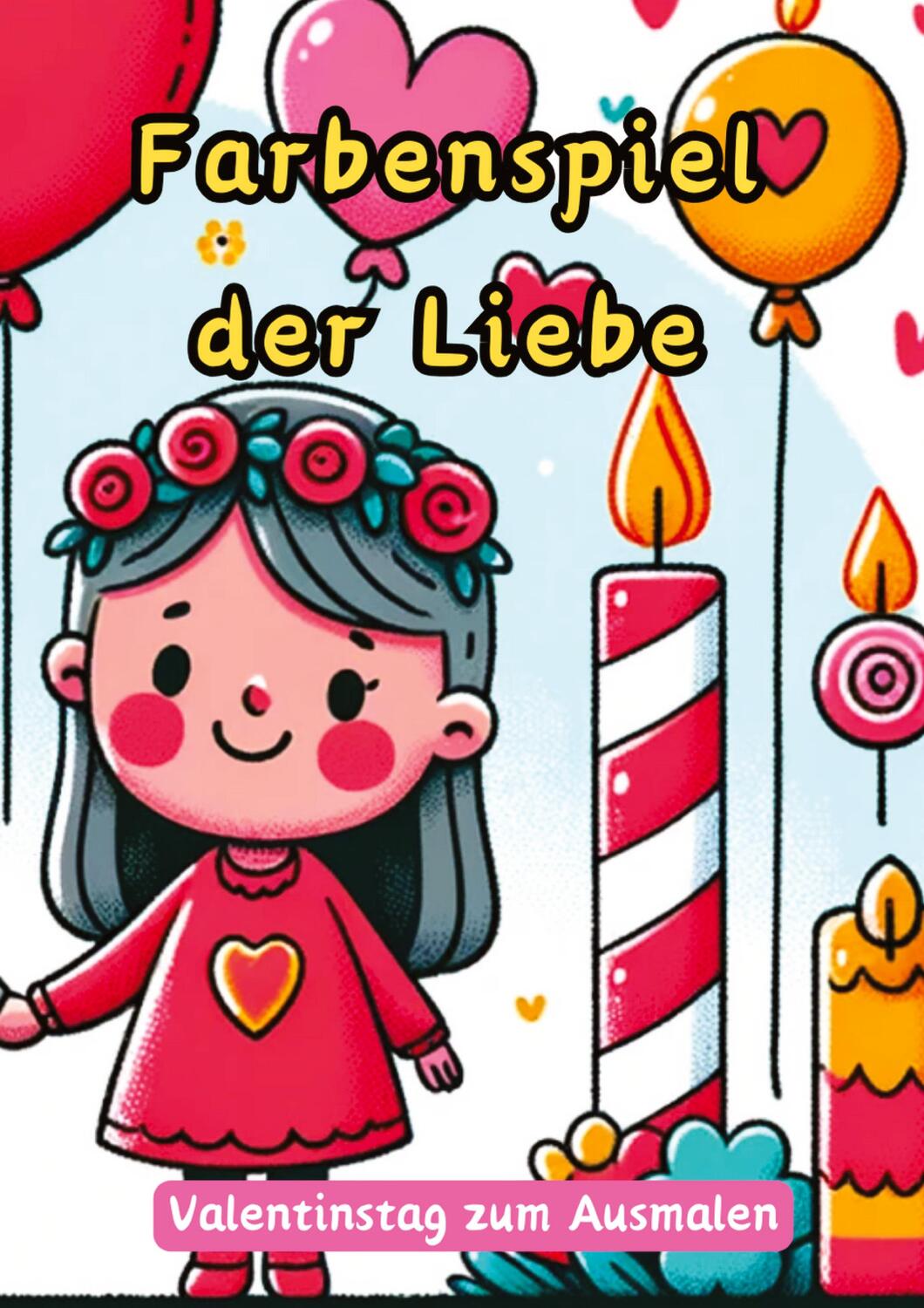 Cover: 9783384104717 | Farbenspiel der Liebe | Valentinstag zum Ausmalen | Christian Hagen