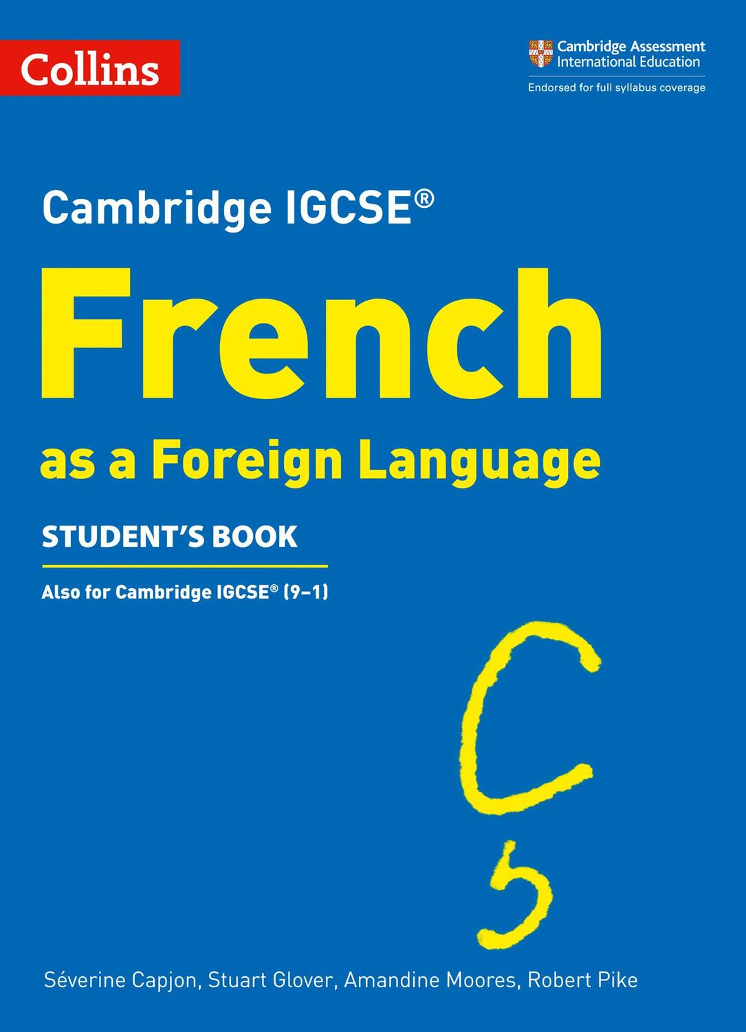 Cover: 9780008300340 | Cambridge IGCSE(TM) French Student's Book | Amandine Moores (u. a.)