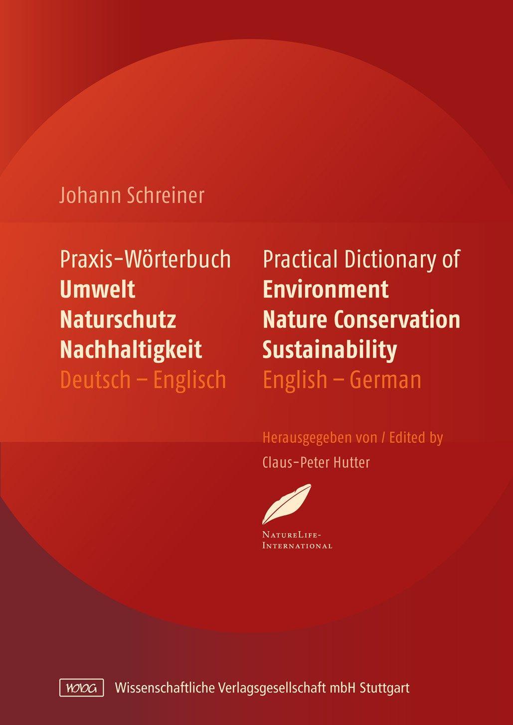 Cover: 9783804724839 | Praxis-Wörterbuch Umwelt, Naturschutz und Nachhaltigkeit | Schreiner