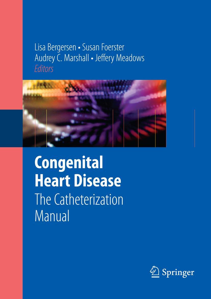 Cover: 9780387772912 | Congenital Heart Disease | The Catheterization Manual | Taschenbuch