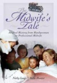 Cover: 9781781593745 | Midwife's Tale: An Oral History From Handywoman to Professional...