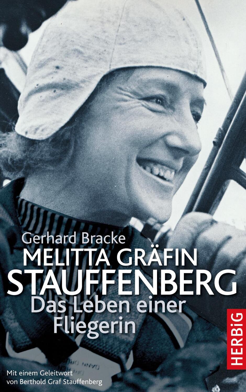 Cover: 9783784435039 | Melitta Gräfin Stauffenberg | Das Leben einer Fliegerin | Bracke