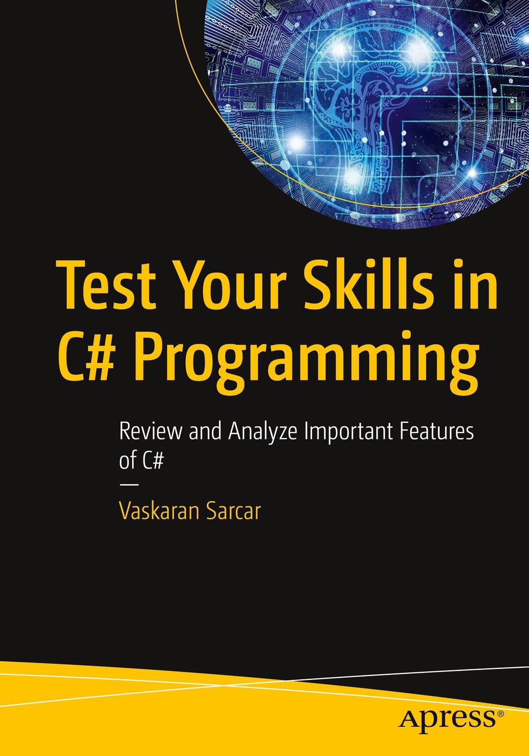 Cover: 9781484286548 | Test Your Skills in C# Programming | Vaskaran Sarcar | Taschenbuch