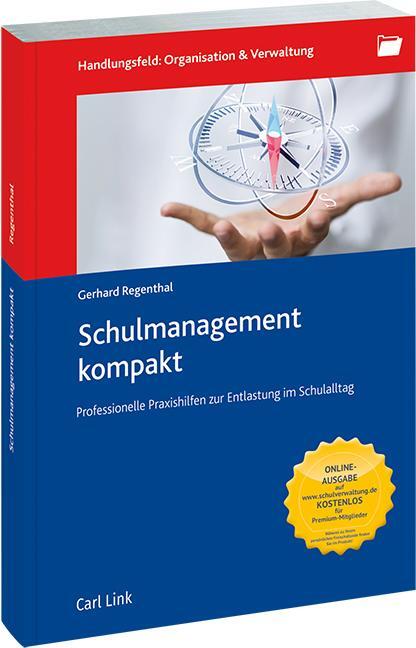 Cover: 9783556069332 | Schulmanagement kompakt | Gerhard Regenthal | Taschenbuch | 318 S.