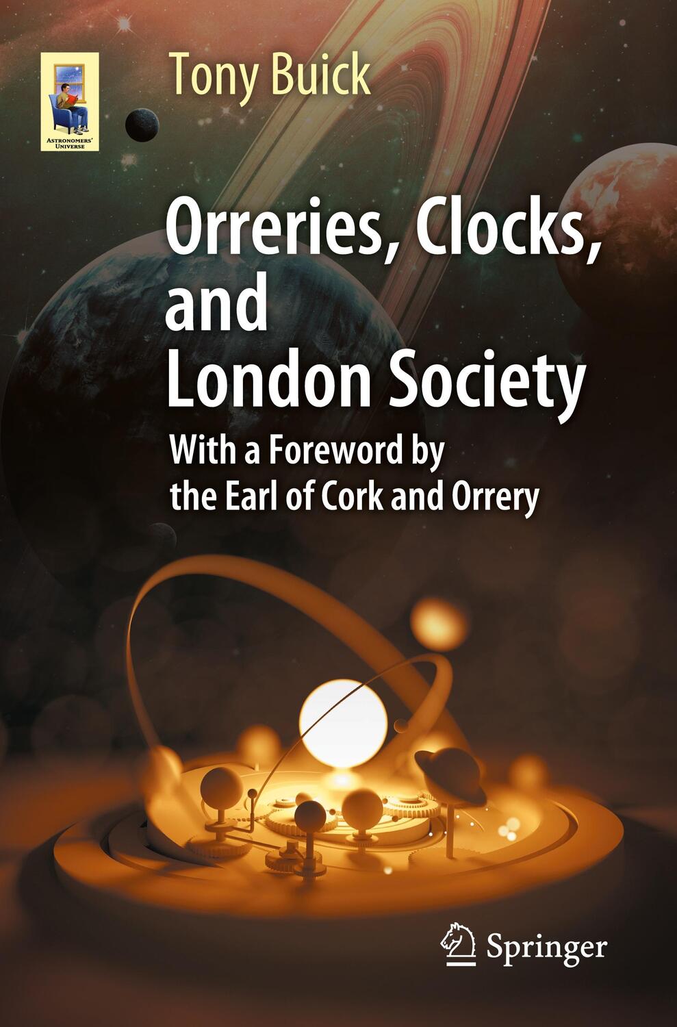 Cover: 9783030617769 | Orreries, Clocks, and London Society | Tony Buick | Taschenbuch | 2020